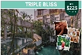 Triple Bliss 3-night stay