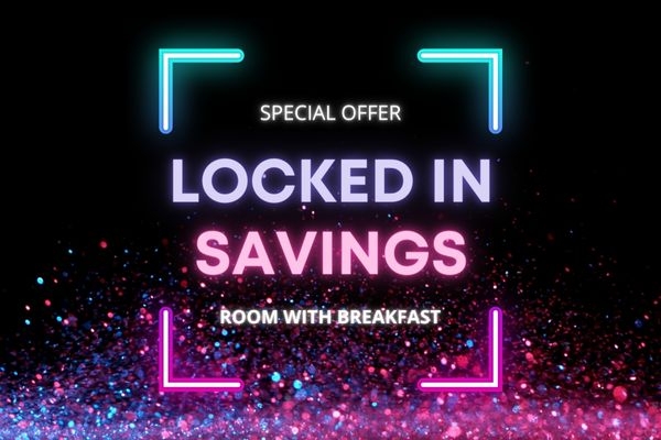 Locked-In Savings - Room with breakfast